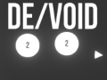 Jwèt De/Void