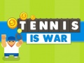 Jwèt Tennis Is War