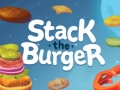 Jwèt Stack The Burger