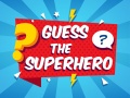 Jwèt Guess The Superhero
