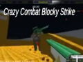 Jwèt Crazy Combat Blocky Strike
