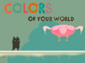 Jwèt Colors of your World