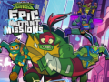 Jwèt Rise of theTeenage Mutant Ninja Turtles Epic Mutant Missions 