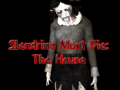 Jwèt Slendrina Must Die The House
