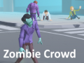 Jwèt Zombie Crowd
