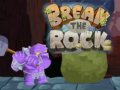 Jwèt Break The Rock