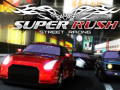 Jwèt Super Rush Street Racing