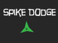 Jwèt Spike Dodge