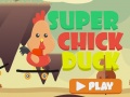 Jwèt Super Chick Duck