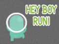 Jwèt Hey Boy Run