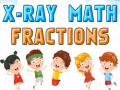 Jwèt X-Ray Math Fractions