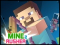 Jwèt Miner Rusher 2