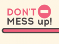 Jwèt Don't Mess Up!