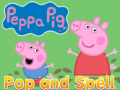 Jwèt Peppa pig pop and spell