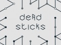 Jwèt Dead Sticks