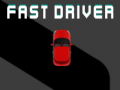 Jwèt Fast Driver