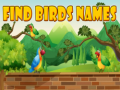 Jwèt Find Birds Names