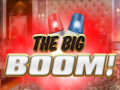 Jwèt The Big Boom!