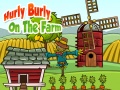 Jwèt Hurly Burly On The Farm