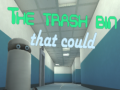 Jwèt The Trash Bin That Could