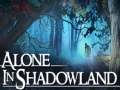 Jwèt Alone in Shadowland
