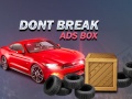 Jwèt Don't Break Ads Box