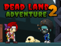 Jwèt Dead Land Adventure 2