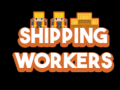 Jwèt Shipping Workers