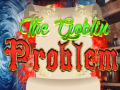 Jwèt The Goblin Problem