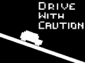 Jwèt Drive with Caution