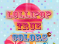 Jwèt Lollipop True Colors