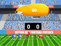 Jwèt Return Man Football Physics