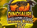 Jwèt Dinosaurs World Hidden Eggs Part IV