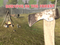 Jwèt Survive In The Forest