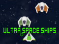 Jwèt Ultra Spaceships