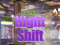 Jwèt The Night Shift