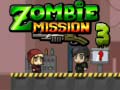 Jwèt Zombie Mission 3