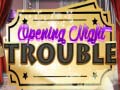 Jwèt Opening Night Trouble