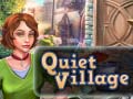 Jwèt Quiet Village