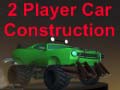 Jwèt 2 Player Car Construction