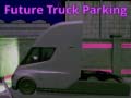 Jwèt Future Truck Parking