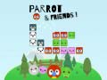 Jwèt Parrot and Friends