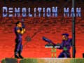 Jwèt Demolition Man 