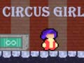Jwèt Circus Girl