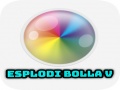 Jwèt Esplodi Bolla V