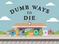 Jwèt Dumb Ways To Die