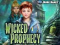 Jwèt Wicked Prophecy