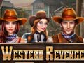 Jwèt Western Revenge