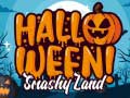 Jwèt Halloween Smashy Land