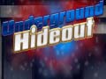 Jwèt Underground Hideout